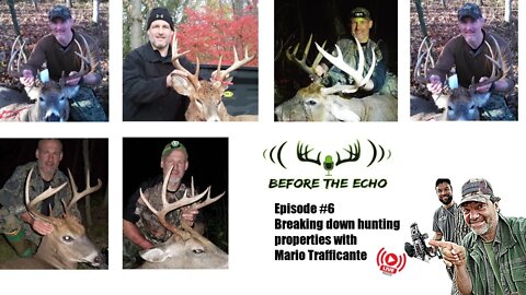 Episode #6 - Breaking Down Hunting Properties with Mario Trafficante