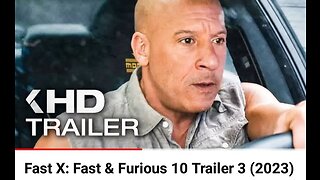 Fast X_ Fast _ Furious 10 Trailer 3 (2023)(720P_HD)