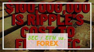 SEC / ETH vs. Ripple / XRP Drama Heats Up