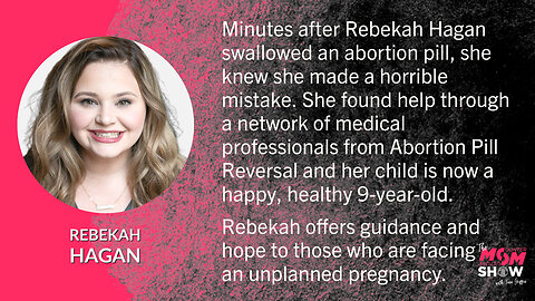 Ep. 202 - Pro-Life Speaker Rebekah Hagan Reverses Her Chemical Abortion and Chooses Life