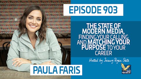 Paula Faris | The State of Modern Media, Matching Your Purpose to Your Career