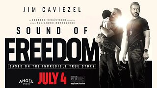 SOUND OF FREEDOM: #1 Movie In America!!!