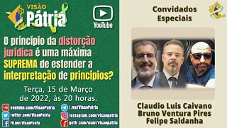 O princípio da distorção jurídica é uma máxima SUPREMA de estender a interpretação de princípios?