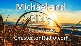 Michael and Mary - A. A. Milne - The Ford Theater