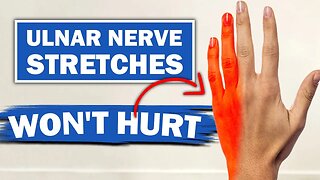 My 5 Favorite Ulnar Nerve Stretches - That Won't Hurt You