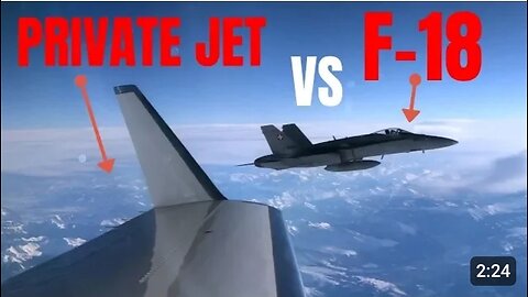 When your PRIVATE JET is intercepted by F-18s !!