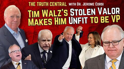 Tim Walz’s Stolen Valor Makes Him Unfit to be VP