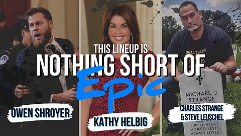 Epic Lineup! 🇺🇸 #1 Canceled Millennial Owen Shroyer + Whistleblower Charles Strange, Kathy Helbig