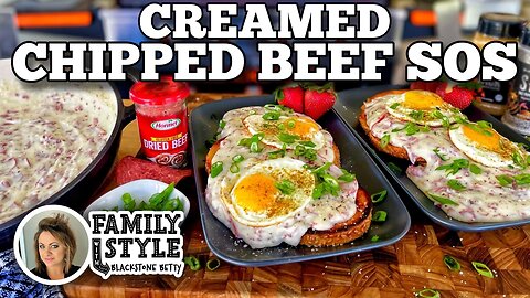 Blackstone Betty's Creamed Chipped Beef (S.O.S.) | Blackstone Griddles