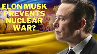 Elon Musk Prevents Nuclear War?