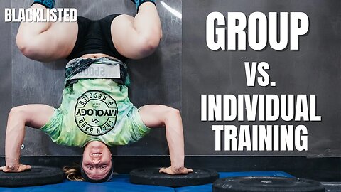 When Should You Train in Group Vs Train Alone For CrossFit?