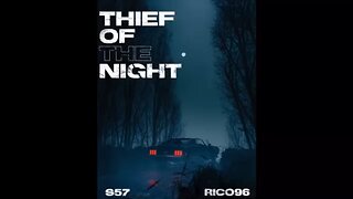 S57 Feat. RICO96 - Thief Of The Night