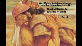 Parashat Vayishlach - Shabbat Service November 20 2021 - Part 2