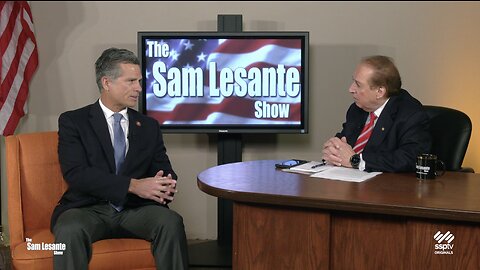 The Sam Lesante Show - U.S. Congressman Dan Meuser - PA 9th District