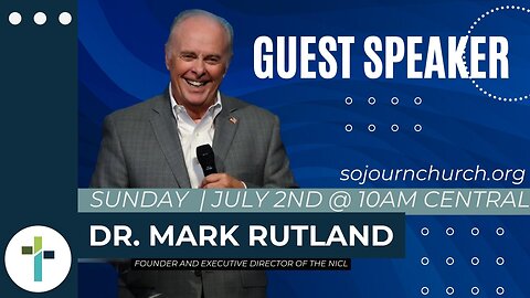 Sunday Morning Livestream |With Guest Dr. Mark Rutland | Sunday, July 2nd | Sojourn Church