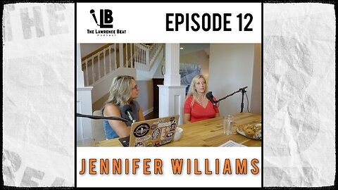The Lawrence Beat Podcast: Episode 12 - Jennifer Williams