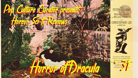 Pop Culture Curator's Horror Sci-fi Reviews. "Horror of Dracula" (1958). Live panel review
