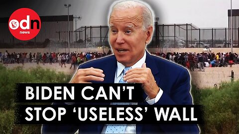 Mexico Border Wall Biden ‘Can’t Stop’ Construction