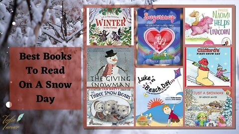 Teelie Turner Author | Best Books To Read On A Snow Day | Teelie Turner