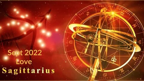 #Sagittarius love Tarot Reading Sept 2022