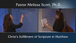 Christ’s Fulfillment of Scripture in Matthew - Dimensions of the Cross #5