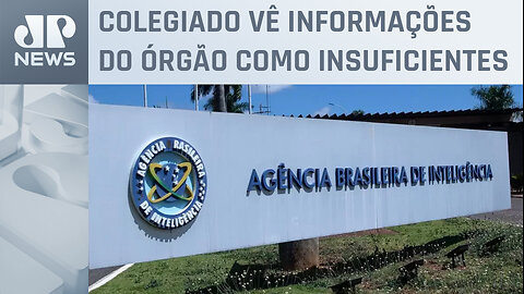 Comissão pede acesso às investigações sobre programa espião da Abin