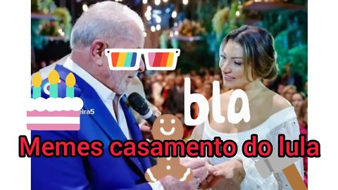 casamento do Lula veja os memes mais engraçado da internet