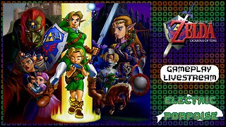 The Legend of Zelda: Ocarina of Time [Ep.3]