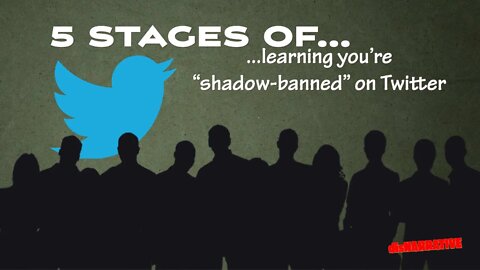 the 5 stages of learning you're a Twitter "shadow person"