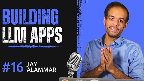 Building LLM Apps & the Challenges that come with it. The What's AI Podcast Episode 16: Jay Alammar