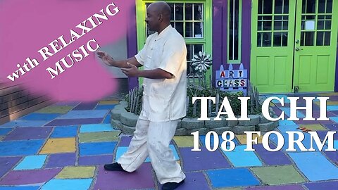 Tai Chi 108 Form Demonstration with Relaxing Music Opening through Chop Opponent with Fist
