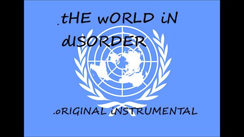 The World in disorder, Original Riff