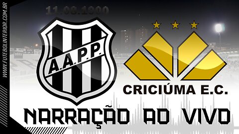 PONTE PRETA X CRICIÚMA | NARRAÇÃO AO VIVO | CAMPEONATO BRASILEIRO SÉRIE B - 2ª RODADA