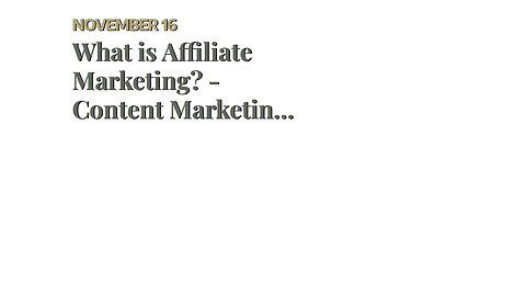 What is Affiliate Marketing? - Content Marketing Glossary for Beginners