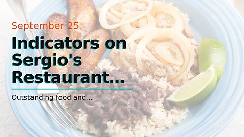 Indicators on Sergio's Restaurants - Authentic Cuban Cuisine in Florida You Need To Know
