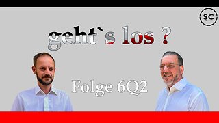 geht`s los ? Folge 602