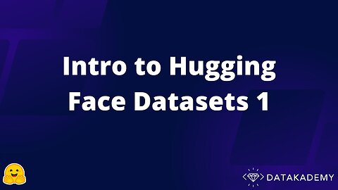 Introduction to Hugging Face Datasets (Loading Data)