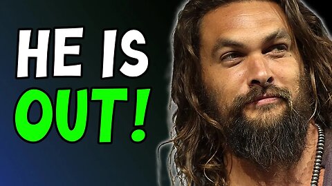 DCU Update | Jason Momoa is OUT as Aquaman!