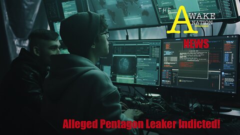 The Awake Nation News 06.16.2023 Alleged Pentagon Leaker Jack Teixeira Indicted!