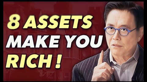 8 Wealth-Building Assets for Lasting Financial Freedom by Robert Kiyosaki