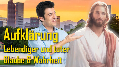 Aufklärung über den lebendigen und toten Glauben & Wahrheit ❤️ Jesu Botschaft durch Bertha Dudde