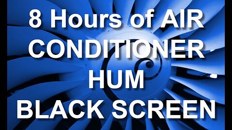Air conditioner sound, white noise | Pure relaxation for better sleep | 8 HOURS BLACK SCREEN