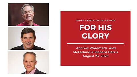 The Truth & Liberty Live Call-In Show with Andrew Wommack