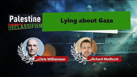 Episode 91: Lying about Gaza