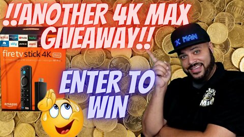 4K MAX GIVEAWAY CONTEST