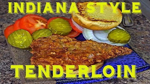 Indiana Style Tenderloin Sandwich