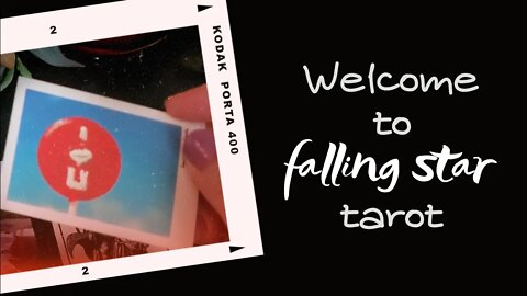 Welcome to Falling Star Tarot Pick a Card Channel