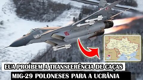 EUA Proíbem A Transferência De Caças Mig-29 Poloneses Para A Ucrânia