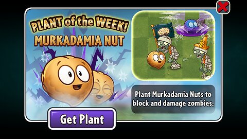 Plants vs Zombies 2 - Penny's Pursuit - Seedium Showcase - Murkadamia Nut - March 2024