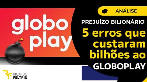 5 erros do Globoplay que custaram bilhões à Globo #feltrin #ooops #Globoplay #Globo